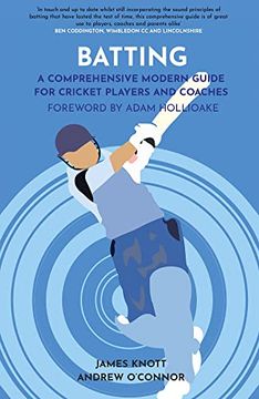 portada Batting: A Comprehensive Modern Guide for Cricket Players and Coaches (Cricket Guides) (en Inglés)