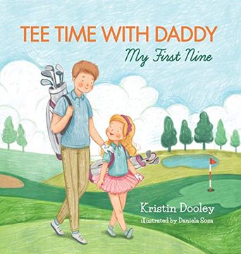 portada Tee Time With Daddy: My First Nine (1) (en Inglés)