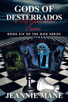 portada Gods of Desterrados: & the Game of the Cosmos