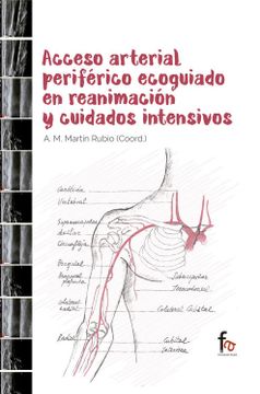 portada Acceso Arterial Periferico Ecoguiado en Reanimacion y Cuidados Intensivos (in Spanish)