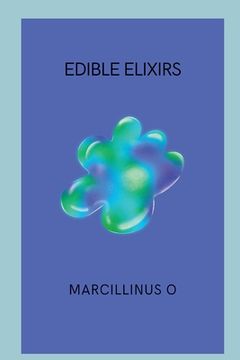 portada Edible Elixirs (en Inglés)