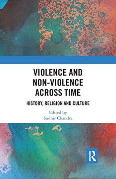 portada Violence and Non-Violence Across Time: History, Religion and Culture 