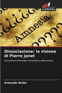 portada Dissociazione: la visione di Pierre Janet (en Italiano)