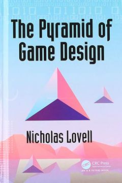 portada The Pyramid of Game Design: Designing, Producing and Launching Service Games 