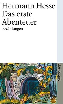 portada Das Erste Abenteuer: Sämtliche Erzählungen 1905-1907 (Suhrkamp Taschenbuch) (en Alemán)