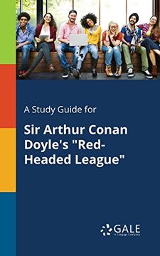 portada A Study Guide for Sir Arthur Conan Doyle's "Red-Headed League"