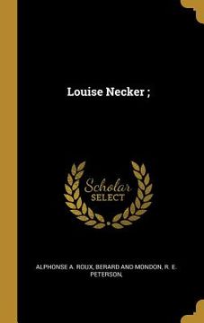 portada Louise Necker; (en Inglés)