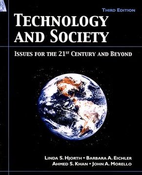 technology and society,issues for the 21st century and beyond