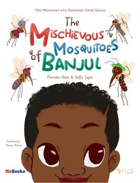 portada The Mischievous Mosquitoes of Banjul (en Inglés)