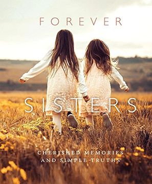 portada Forever Sisters: Cherished Memories and Simple Truths 