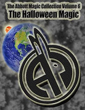 portada The Abbott Magic Collection Volume 6: The Halloween Magic (en Inglés)