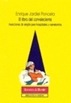 portada libro del convaleciente, el (in Spanish)