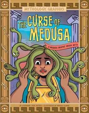 portada The Curse of Medusa: A Modern Graphic Greek Myth (en Inglés)