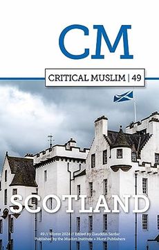 portada Critical Muslim 49: Scotland (in English)