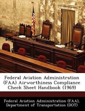 portada federal aviation administration (faa) airworthiness compliance check sheet handbook (1969) (en Inglés)