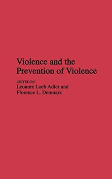 portada Violence and the Prevention of Violence (in English)