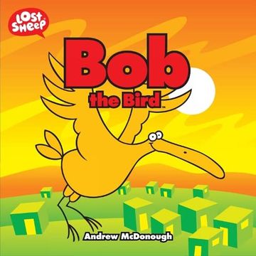 portada Bob the Bird (Lost Sheep) (in English)