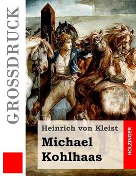 portada Michael Kohlhaas (Großdruck) (en Alemán)