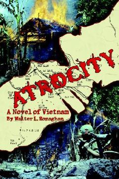 portada atrocity: a novel of vietnam (in English)