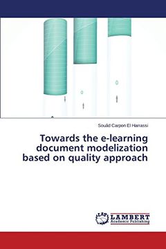 portada Towards the e-learning document modelization based on quality approach