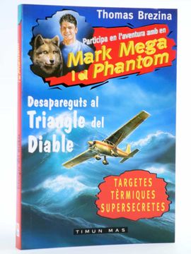 portada Mark Mega i el Phantom 1. Desapareguts al Triangle del Diable - Cat. Libro Juego. Ofrt