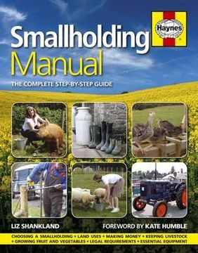 portada smallholding manual: the complete step-by-step guide (in English)