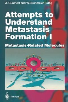 portada attempts to understand metastasis formation i: metastasis-related molecules (in English)