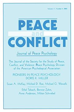 portada Pioneers in Peace Psychology: Doris k. Miller: A Special Issue of Peace and Conflict: Journal of Peace Psychology