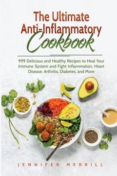 portada The Ultimate Anti-Inflammatory Cookbook (en Inglés)