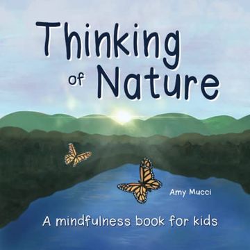 portada Thinking of Nature: A Mindfulness Book for Kids (en Inglés)