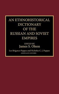 portada an ethnohistorical dictionary of the russian and soviet empires (en Inglés)