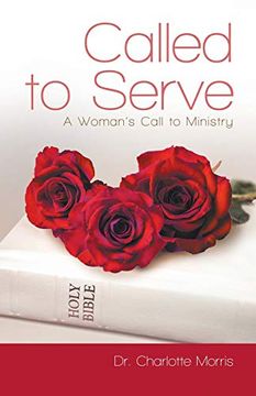 portada Called to Serve: A Woman's Call to Ministry (in English)