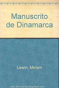 portada El Manuscrito de Dinamarca (in Spanish)