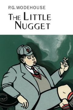 portada The Little Nugget (Everyman Wodehouse)