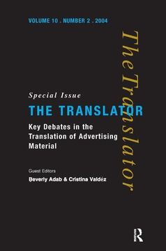 portada Key Debates in the Translation of Advertising Material: Special Issue of the Translator (Volume 10/2, 2004)