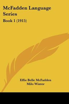 portada mcfadden language series: book 1 (1915) (en Inglés)