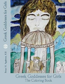 portada Greek Goddesses for Girls: The Coloring Book Edition (en Inglés)