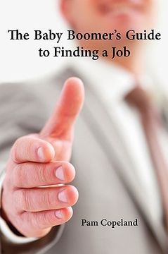 portada the baby boomer's guide to finding a job (in English)