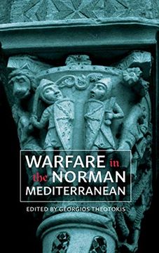 portada Warfare in the Norman Mediterranean: 47 (Warfare in History, 47) (en Inglés)