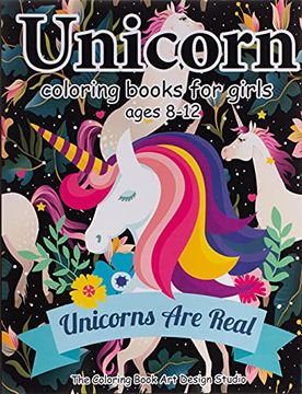portada Unicorn Coloring Books for Girls Ages 8-12: Unicorn Coloring Book for Girls, Little Girls, Kids: New Best Relaxing, fun and Beautiful Coloring Pages. For GirlsA Ages 2-4, 4-8, 9-12, Little Teen 
