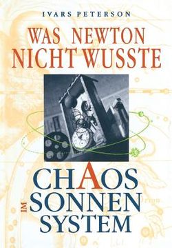 portada Was Newton Nicht Wußte: Chaos Im Sonnensystem (en Alemán)