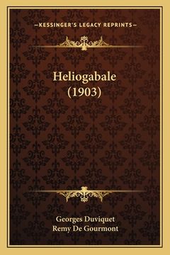 portada Heliogabale (1903) (in French)