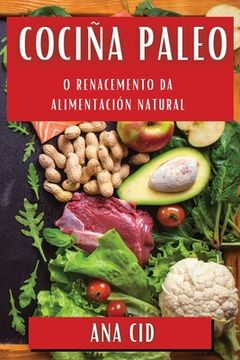 portada Cociña Paleo: O Renacemento da Alimentación Natural (in German)