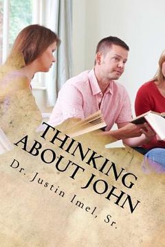 portada Thinking about John: A Study Guide to the Gospel of John (en Inglés)