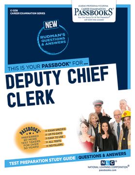 portada Deputy Chief Clerk (C-1238): Passbooks Study Guide Volume 1238 (en Inglés)