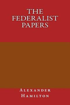 portada The federalist papers (en Inglés)
