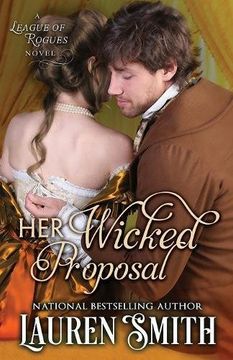 portada Her Wicked Proposal (The League of Rogues)