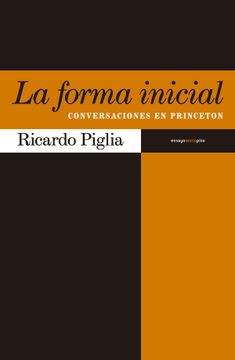 portada La Forma Inicial: Conversaciones en Princeton (in Spanish)