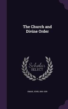 portada The Church and Divine Order (in English)