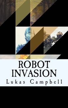 portada Robot Invasion (Robot Invasions) (Volume 1)